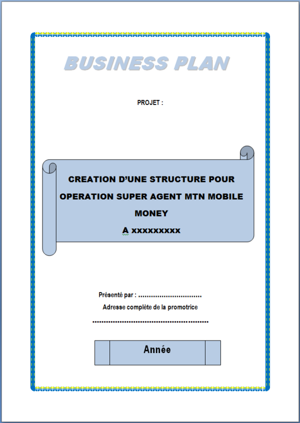 Business plan MTN et Orange Money