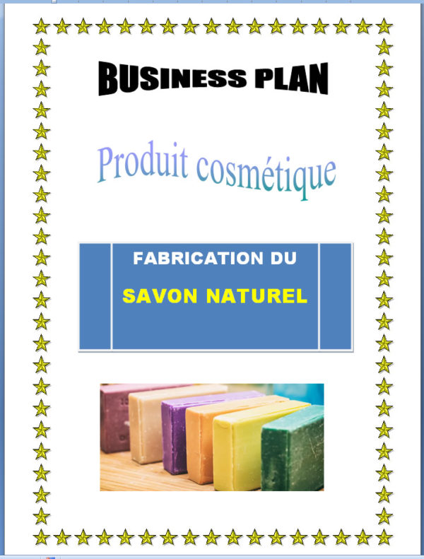 Business plan fabrication du savon naturel